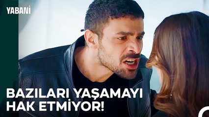 Yaman, Rüzgar'a Haddini Bildirdi - Yabani