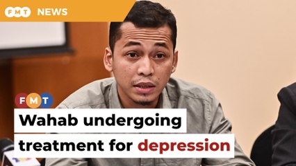 Wahab having depression, delays meeting with cops, says lawyer