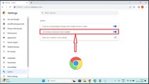 How to Enable 'Use Hardware Acceleration when Available' in Google Chrome on Windows 11?