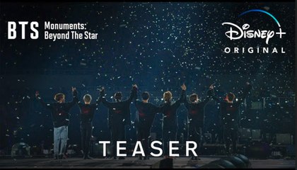 BTS: Monuments Beyond The Star | Teaser #2 - Disney+
