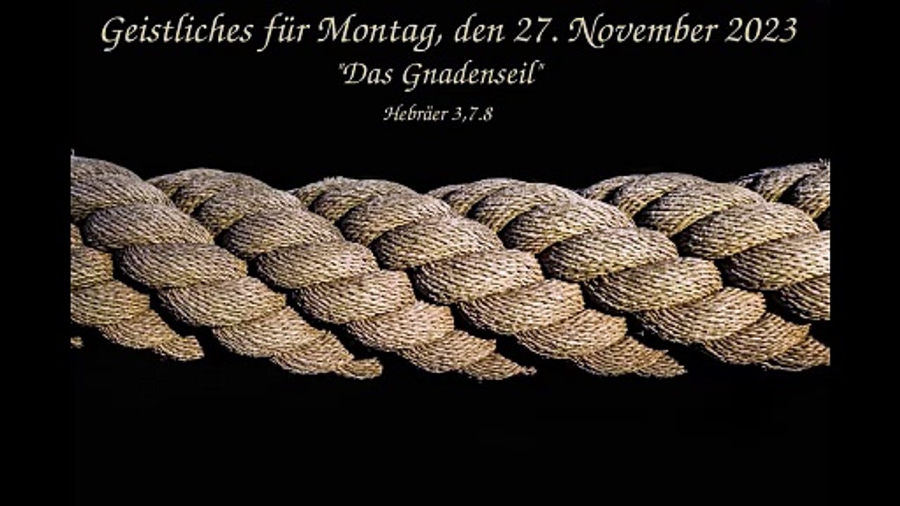 Geistliches für Montag, den 27. November 2023