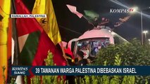 Simpatisan di Kota Ramallah Sambut Pembebasan 39 Tawanan Warga Palestina