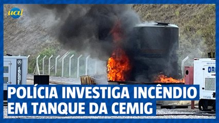 Polícia investiga incêndio em tanque da CEMIG