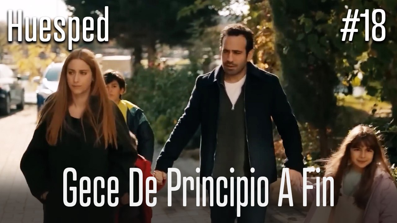 Gece de principio a fin #18