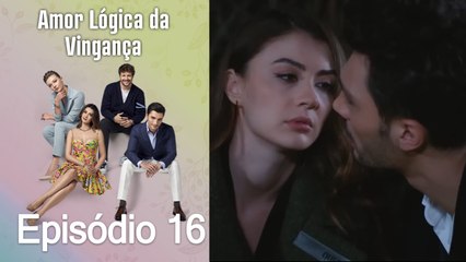 Amor Lógica da Vingança 16. Episódio (Dublagem em Português)