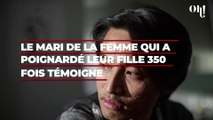 Lozanne : Le mari de la femme qui a poignardé leur fille 350 fois témoigne pour la première fois