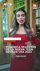 Polémica reacción de la nueva Teen Nevada USA 2023