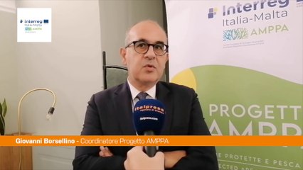 Progetto AMPPA, Borsellino"Contatti con aree marine a livello europeo"
