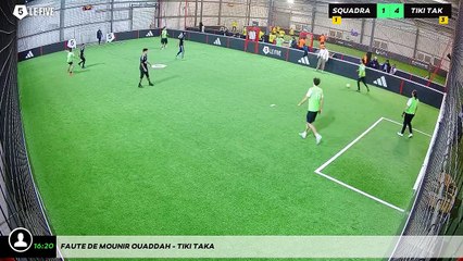 Faute de Mounir OUADDAH - Tiki Taka
