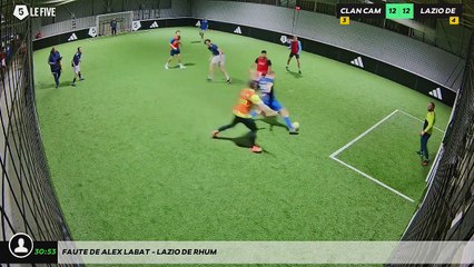 Faute de alex labat - LAZIO DE RHUM