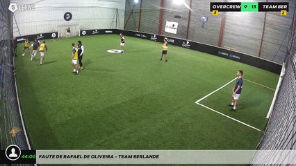 Faute de Rafael De Oliveira - TEAM BERLANDE