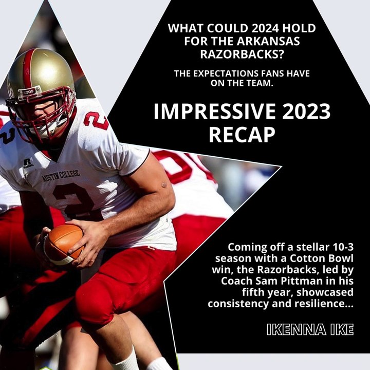 | IKENNA IKE | WHAT COULD 2024 HOLD FOR THE ARKANSAS RAZORBACK’S? (PART 1) (@IKENNAIKE)