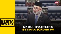 'Saya sokong, bersedia untuk membantu Kerajaan Madani' - MP Bukit Gantang