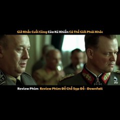 Review Phim Đế Chế Sụp Đổ - Downfall