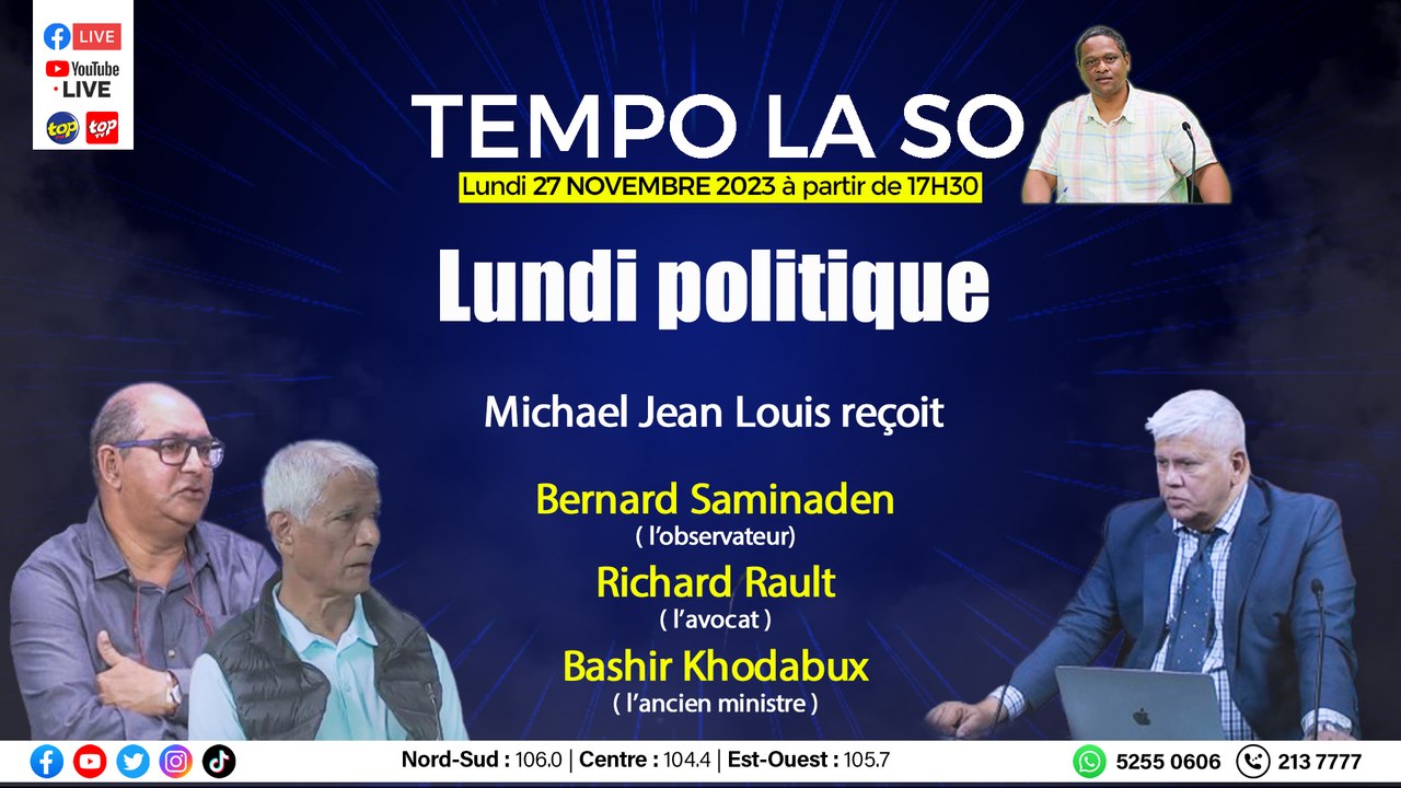 Tempo la so :Michael Jean Louis accueille Bernard Saminaden, Richard ...