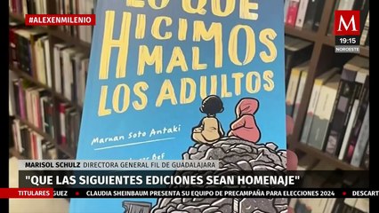 "A Raúl Padilla le hubiera gustado que la FIL no decayera": Marisol Schulz