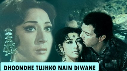 Dhoonde Tujhko Nain Diwane - Mahendra Kapoor Popular Song | Full HD