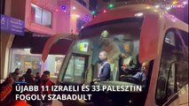 Újabb 11 izraeli és 33 palesztin fogoly szabadult ki a fogságból