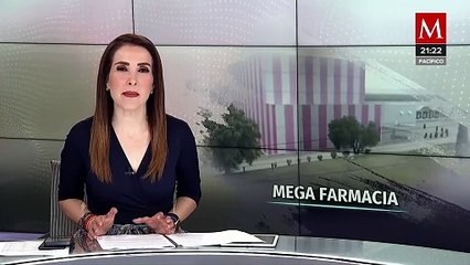 AMLO insiste en megafarmacia de Huehuetoca para diciembre