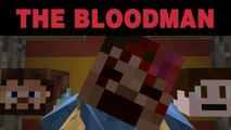 Kanlı Adam ( The Bloodman) - Minecraft Korku Haritası
