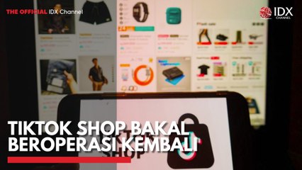 TikTok Shop Bakal Beroperasi Kembali
