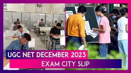 UGC NET December 2023: Exam City Slip Might Be Released This Week, Know How To Download