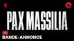 PAX MASSILIA créée par Olivier Marchal, Kamel Guemra avec Tewfik Jallab, Jeanne Goursaud, Nicolas Duvauchelle : bande-annonce [HD] | 6 décembre 2023 sur Netflix