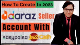 Daraz Seller Account Banane ka Tariqa | How To Create Daraz Seller Account 2023 | Dr Haider Ali Shah