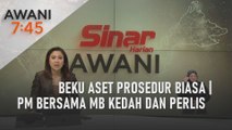 AWANI 7:45 [28/11/2023] – Beku aset prosedur biasa | PM bersama MB Kedah dan Perlis