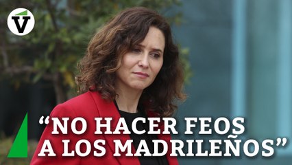 Ayuso pide "normalidad" al Gobierno central y no hacer feos a los madrileños