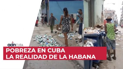 Pobreza en Cuba. La realidad de La Habana. Denuncia ciudadana