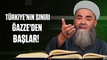 Türkiye’nin Sınırı Ğazze’den Başlar!