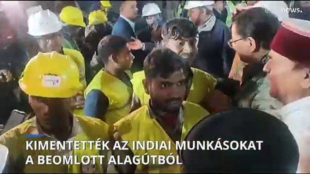 Az összes indiai munkást sikerült élve kihozni az alagútból