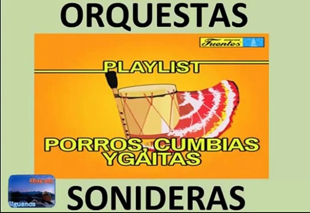 Cumbias Colombianas orquestas sonideras de antaño Mix Vol 1