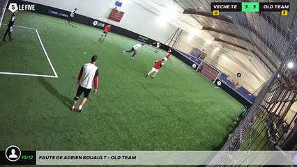 Faute de adrien rouault - OLD TEAM