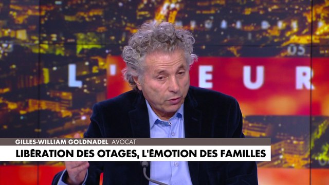 Gilles-William Goldnadel : «Ils ont été maltraités, ils ont été battus et mal nourris. C'est très dur à vivre et Israël est largement piégé dans cette histoire»