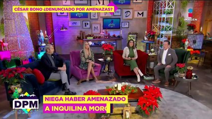 César Bono ACUSADO de AMENAZAR a su inquilina: Le querían dar un levantón