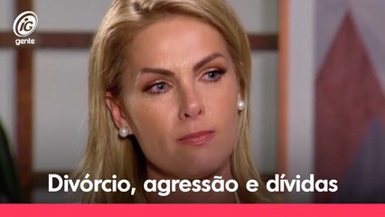 Divórcio, agressão e dívidas: os desdobramentos do caso Ana Hickmann