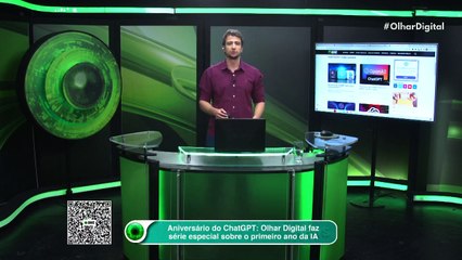 Aniversário do ChatGPT Olhar Digital faz série especial sobre o primeiro ano da IA