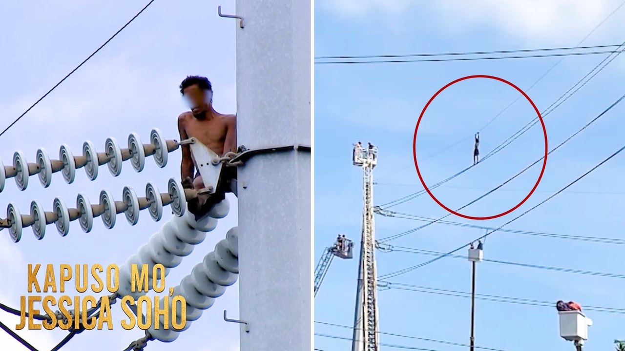 Lalaki, bakit nga ba umakyat sa 180 talampakang poste ng kuryente? | Kapuso Mo, Jessica Soho