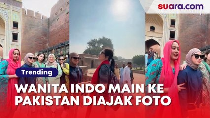 Ramai Video Wanita Indo Main ke Pakistan Diajak Foto: Mendadak Jadi Artis