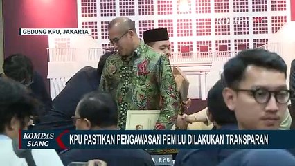 KPU Pastikan Pengawasan Pemilu 2024 Dilakukan Transparan dan Berjalan Aman