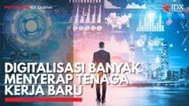 Digitalisasi Banyak Menyerap Tenaga Kerja Baru