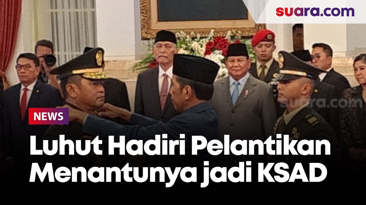 Luhut Hadiri Langsung Pelantikan Menantunya Jadi KSAD - Video Dailymotion