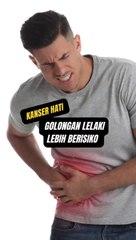 STATISTIK pesakit kanser hati dilaporkan semakin meningkat dan ramai penghidapnya terdiri daripada golongan lelaki
