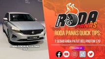 Roda Panas Quick Tips: 7 Sebab Kenapa Anda Patut Beli S70