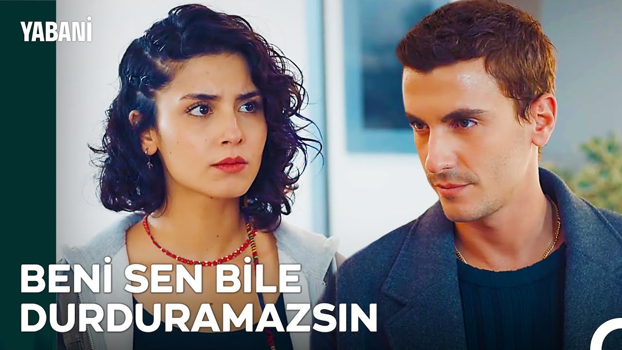 Seni Hiç Harcamak İstemem Asi Kız - Yabani 12. Bölüm