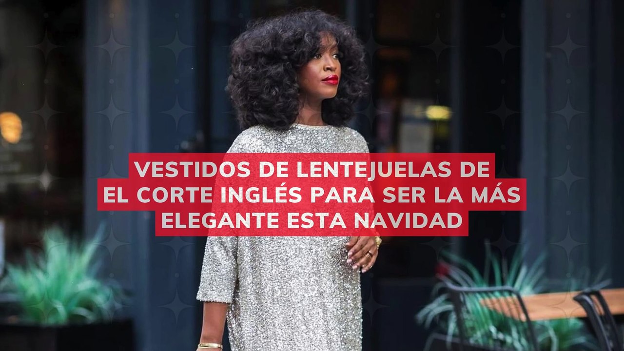 vestidos de lentejuelas de El Corte Inglés para ser la más elegante