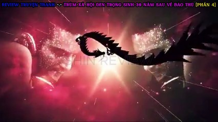[REVIEW] TRUYỆN TRANH -  TRÙM XÃ HỘI ĐEN TRỌNG SINH 30 NĂM SAU VỀ TRẢ THÙ - [PHẦN 3]