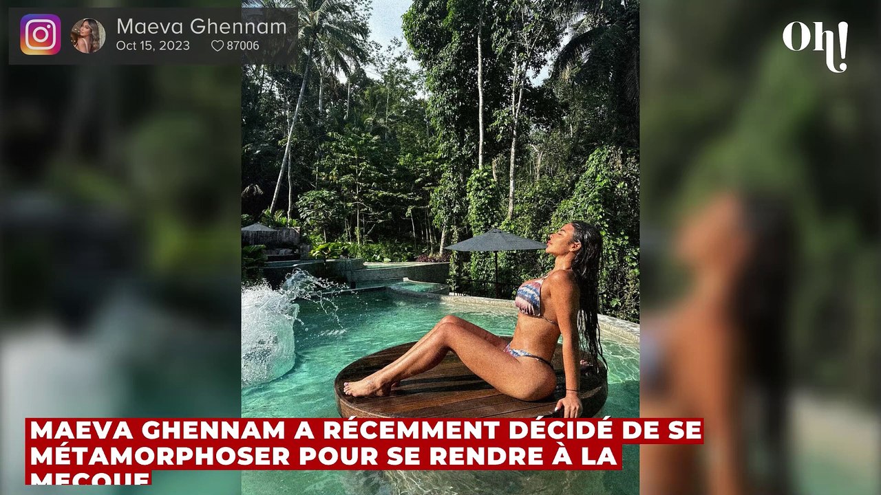 Maeva Ghennam métamorphosée : elle change d'apparence pour aller à la Mecque "Adieu la Maeva d'avant"
